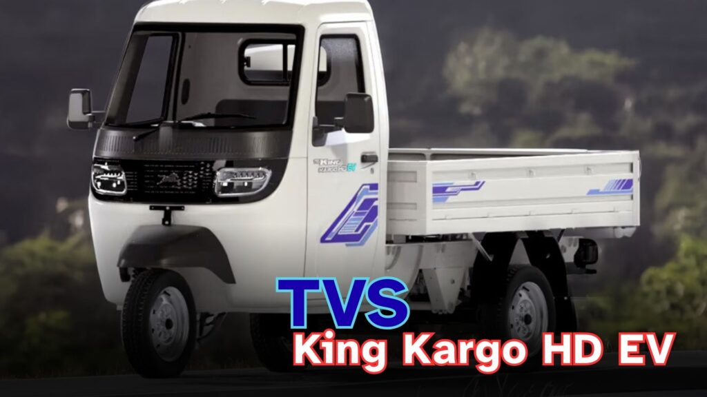 TVS King Kargo HD EV Launched in India at Rs 3.85 Lakh: Full Details